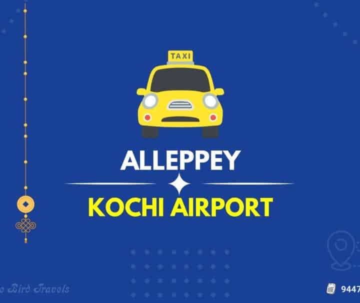 Alleppey to Cochin Airport Taxi ( featured image )