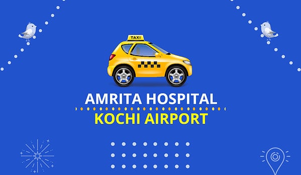 Amrita Hospital to Kochi Airport Taxi (Featured Image)