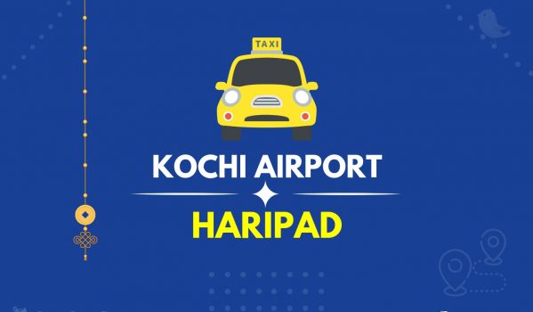 Kochi Airport to Haripad Taxi (Featured Image)