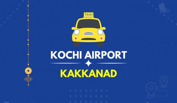 Kochi Airport to Kakkanad Taxi (Featured Image)