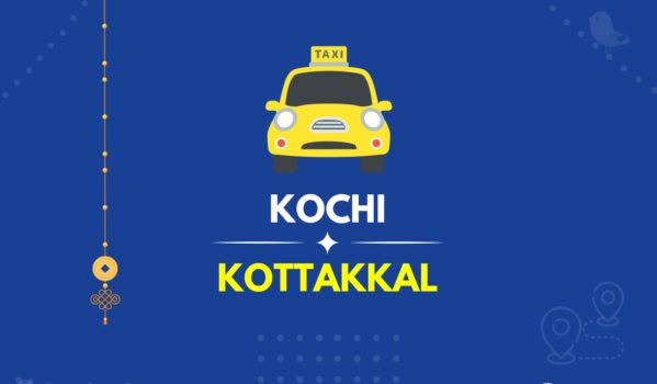 Kochi to Kottakkal Taxi (Featured Image)