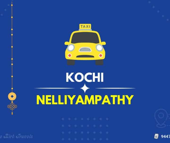 Kochi to Nelliyampathy Taxi(Featured image)
