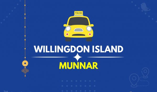 Willingdon Island to Munnar Taxi(Featured Image)